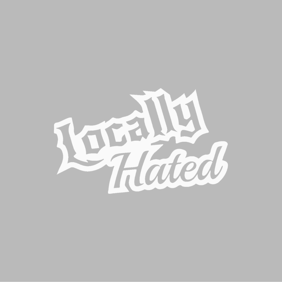 Sticker Locally Hated - 8x4,8CM